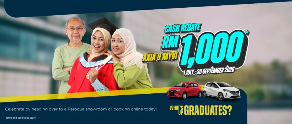 Perodua graduan campaign Myvi dan Axia rebate Rm1000