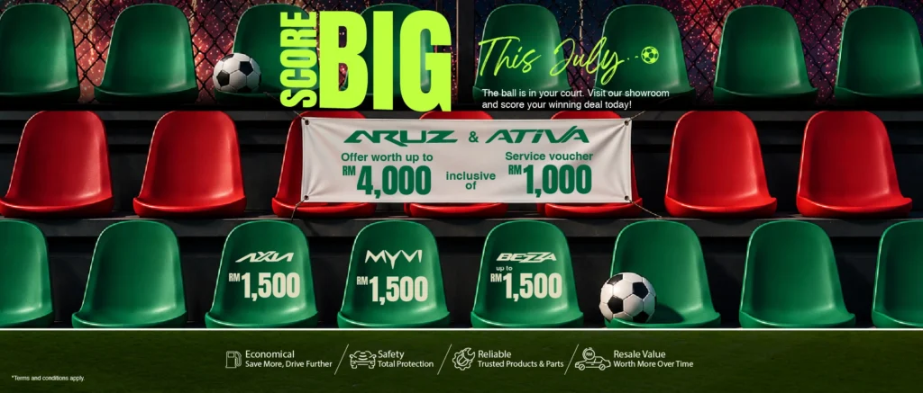 Promosir Perodua July 2026 dengan Aruz Rm4,000 dan Ativa Rm3,000